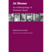 At Home: An Anthropology of Domestic Space