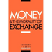 Money and the Morality of Exchange