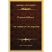Francis Asbury: The Prophet of the Long Road