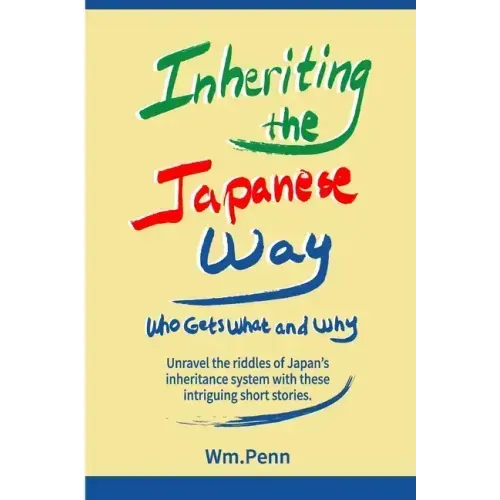 Inheriting the Japanese Way: Who Gets What and Why