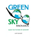 Green Sky Innovation: Make the Future of Ministry