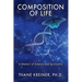 Composition of Life: A Memoir of Science and Spirituality