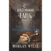 Dawn of the Witch Hunters: A Legends of Havenwood Falls Novella