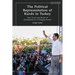 The Political Representation of Kurds in Turkey: New Actors and Modes of Participation in a Changing Society
