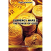 Currency Wars II: The Power of Gold