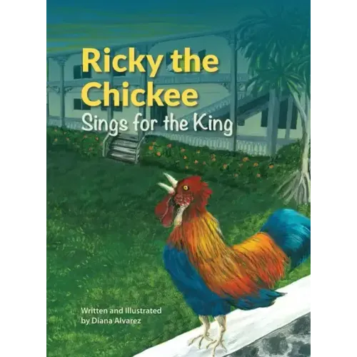 Ricky the Chickee Sings for the King