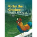 Ricky the Chickee Sings for the King