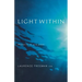 Light Within: Meditation as Pure Prayer