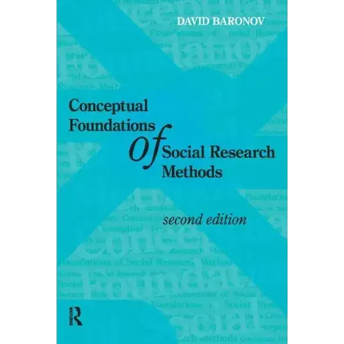 Conceptual Foundations of Social Research Methods