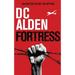 Fortress - A Military Action-Horror Thriller