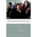 Are Muslims Distinctive?: A Look at the Evidence