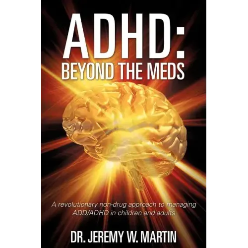 ADHD: Beyond the Meds