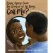 What Name Does The Creator of All Things Call Me?: Helping Our Children Understand Their Identity