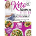 Keto Diet For Women after 50: How to Healthy Lose Weight with the 5 Secrets to Burn Fat - Including Tasty and Yummy Recipes to Reset Your Body, Boos