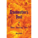 Grandmother"s Devil: & Other Tempting Tales
