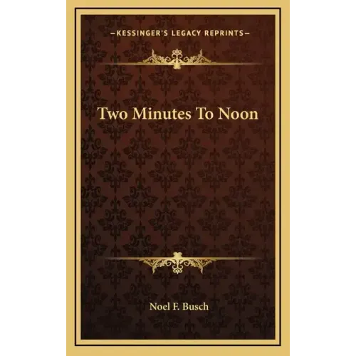 Two Minutes To Noon