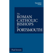 The Roman Catholic Bishops of Portsmouth