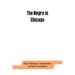 The negro in Chicago; a study of race relations and a race riot