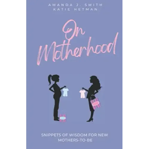 On Motherhood