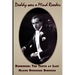Daddy Was A Mind Reader: DUNNINGER The Truth at Last