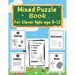 Mixed puzzle book for clever kids age 8-12: Kids Activity Book - Word search, Sudoku, Mazes, and Coloring pages