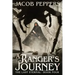 A Ranger's Journey: Book Four of the Last Eternal