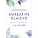 Narrative Healing: Awaken the Power of Your Story