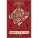 A Christmas Carol;With Appreciations and Criticisms By G. K. Chesterton