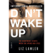 Don't Wake Up