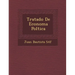 Tratado De Econom�a Pol�tica