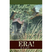 Era!