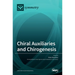 Chiral Auxiliaries and Chirogenesis
