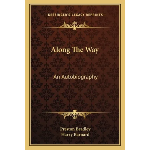Along The Way: An Autobiography