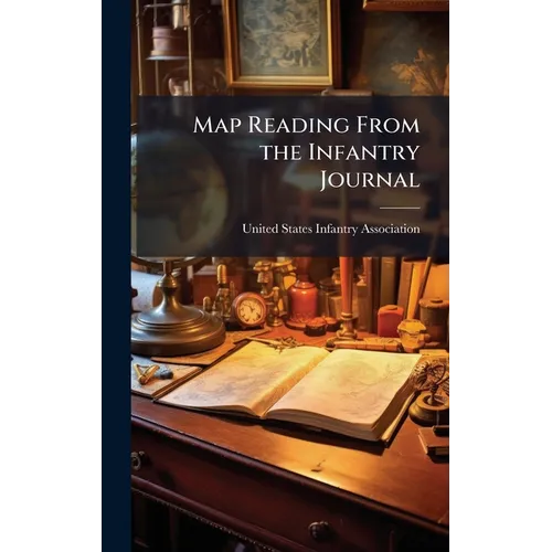 Map Reading From the Infantry Journal