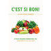 C'est Si Bon!: Haitian Cuisine Cookbook