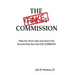 The Fake Commission - 2017 Update