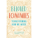 Beloved Economies: Transforming How We Work