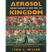 Aerosol Kingdom: Subway Painters of New York City