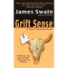 Grift Sense