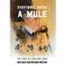 Everybody Needs a Mule: The Story of Coach Max Bass