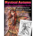 Mystical Autumn Grayscale Coloring Book: Witches, Fairies and More!