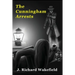 The Cunningham Arrests