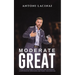 Moderate Great