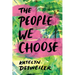 The People We Choose