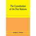 The constitution of the Five nations