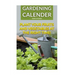Gardening Calender: Plant Your Fruits and Vegetables at the Right Time!: (Gardening For Beginners, Gardening Books)