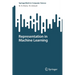 Representation in Machine Learning