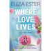 Where Love Lives: A Later in Life Romance