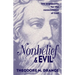 Nonbelief & Evil: Two Arguments for the Nonexistence of God
