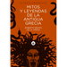 Mitos Y Leyendas de la Antigua Grecia